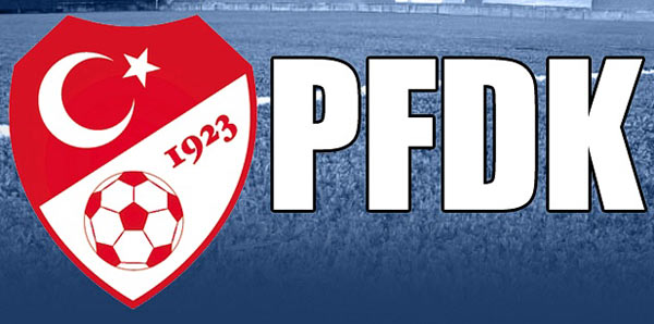 PFDK’dan Süper Lig Kulüplerine Ceza